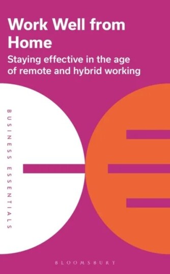 Work Well From Home Av Bloomsbury Publishing