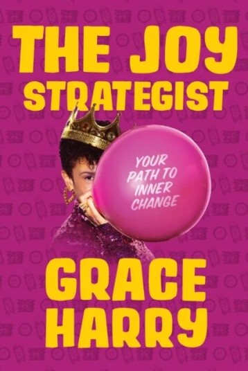 The Joy Strategist Av Grace Harry