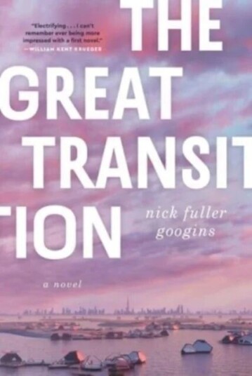 The Great Transition Av Nick Fuller Googins