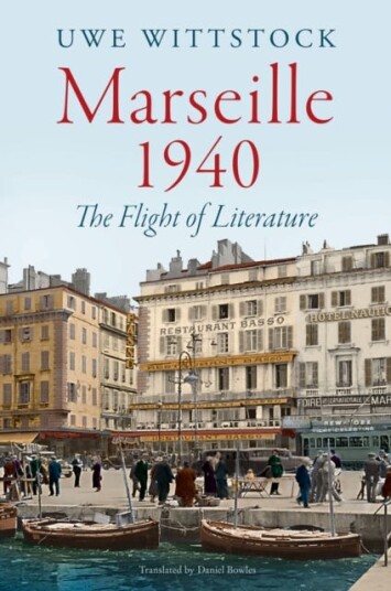 Marseille 1940 The Flight of Literature Marseille 1940 The Flight of Literature