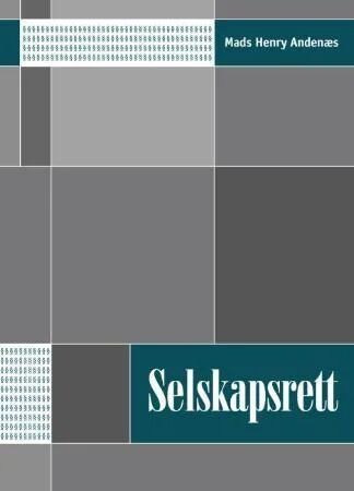 Selskapsrett Av Mads Henry Andenæs