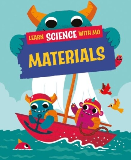 Learn Science with Mo: Materials
