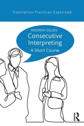 Consecutive Interpreting Av Andrew (Freelance Interpreter Paris France) Gillies