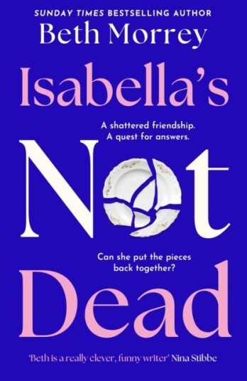 Isabella’s Not Dead Isabella’s Not Dead
