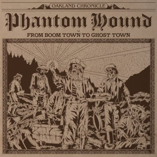 Phantom Hound From Boom Town To Ghost Town Coloured Vinyl