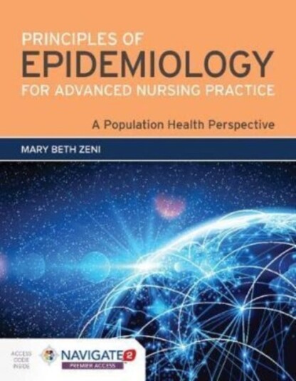 Principles Of Epidemiology For Advanced Nursing Practice Principles Of Epidemiology For Advanced Nursing Practice