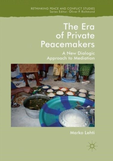 The Era of Private Peacemakers The Era of Private Peacemakers