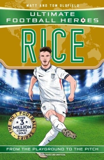 Ultimate Football Heroes: Rice Midfield Generals 3