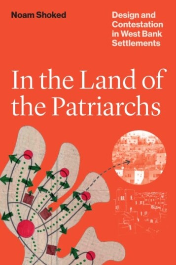 In The Land Of The Patriarchs Av Noam Shoked