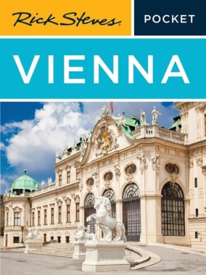 Rick Steves Pocket Vienna Fifth Edition Rick Steves Pocket Vienna Fifth Edition