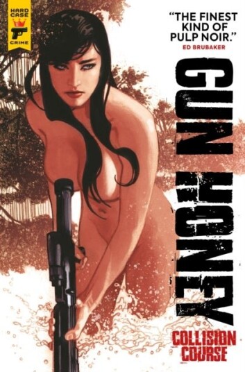 Gun Honey: Collision Course Gun Honey: Collision Course