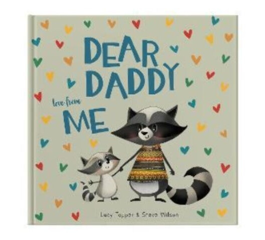 Dear Daddy Love From Me Av Lucy Tapper Dear Daddy Love From Me Av Lucy Tapper