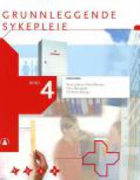 Grunnleggende sykepleie bind 4 (1. utg), Pent brukt bok uten markeringer