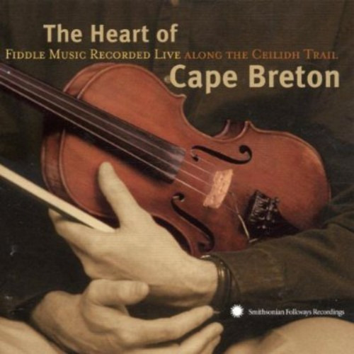 Diverse Artister Heart Of Cape Breton: Music Along Ceilidh Trail CD