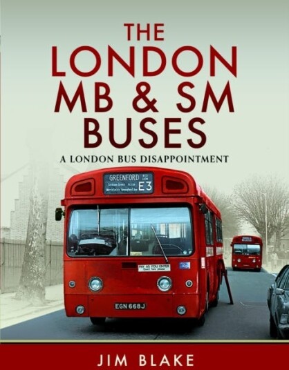 The London MB and SM Buses  A London Bus Disappointment