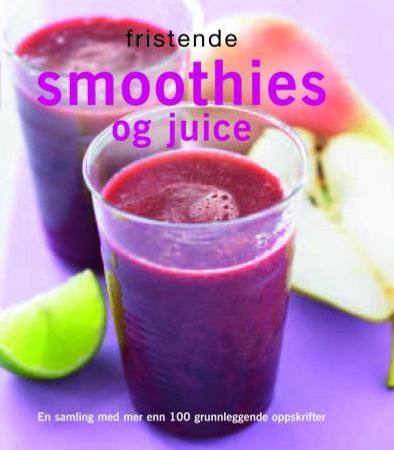 Fristende smoothies og juice, Veldig pen bok / som ny