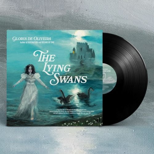 Gloria De Oliveira The Lying Swans Vinyl