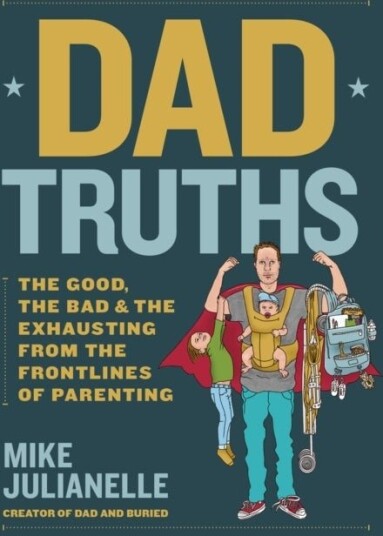 Dad Truths