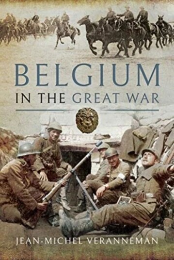 Belgium In The Great War Av Jean-Michel Veranneman