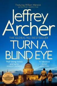 Turn A Blind Eye Av Jeffrey Archer