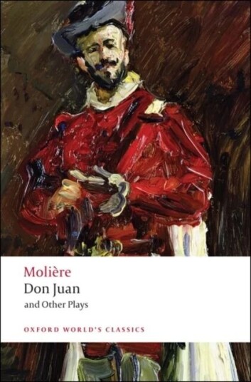 Don Juan And Other Plays Av Moliere Don Juan And Other Plays Av Moliere