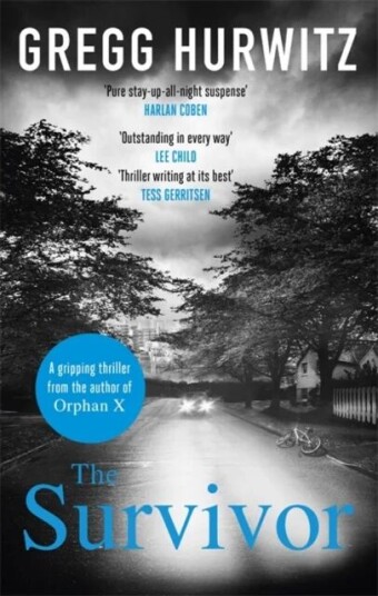 The Survivor Av Gregg Hurwitz The Survivor Av Gregg Hurwitz