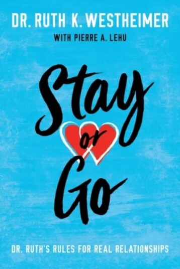 Stay Or Go Av Dr. Ruth K. Westheimer