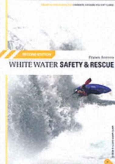 White Water Safety And Rescue Av Franco Ferrero