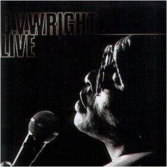 O.V. Wright  O.V. Wright Live  LP/Vinyl