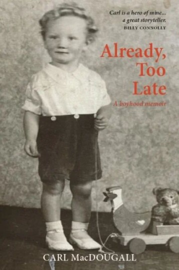 Already, Too Late Av Carl Macdougall