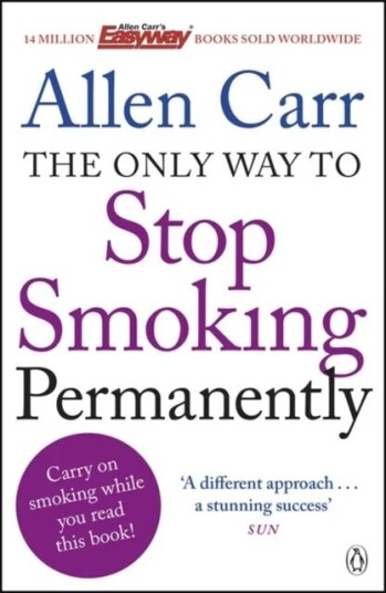 The Only Way To Stop Smoking Permanently Av Allen Carr