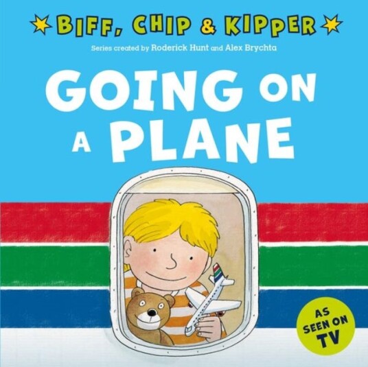 Going on a Plane (First Experiences with Biff, Chip & Kipper) Going on a Plane (First Experiences with Biff, Chip & Kipper)