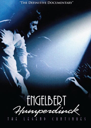Engelbert Humperdinck: The Legend Continues Engelbert Humperdinck: The Legend Continues