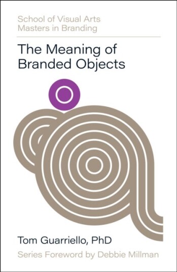 The Meaning of Branded Objects The Meaning of Branded Objects