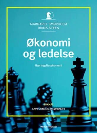 Økonomi Og Ledelse Av Margaret Smørholm, Riana Steen