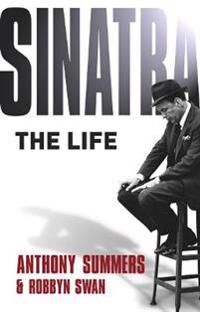 Sinatra Av Anthony Summers, Robbyn Swan Sinatra Av Anthony Summers, Robbyn Swan