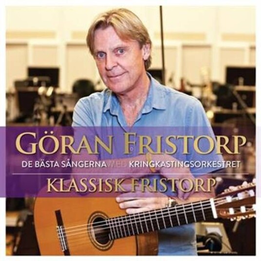 Göran Fristorp Klassisk Fristorp CD Göran Fristorp Klassisk Fristorp CD