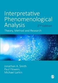 Interpretative Phenomenological Analysis Av Jonathan A. Smith, Paul Flowers, Michael Larkin
