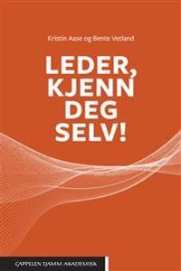 Leder, Kjenn Deg Selv Av Kristin Aase, Bente Vetland
