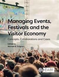 Managing Events, Festivals And The Visitor Economy
