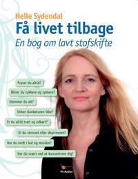 Sydendal Helle Få livet tilbage