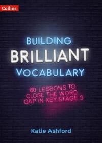 Building Brilliant Vocabulary Av Katie Ashford