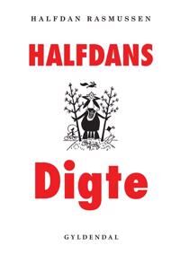 Rasmussen Halfdan Halfdans digte