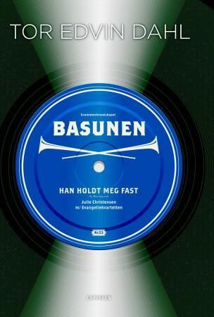 Basunen Av Tor Edvin Dahl
