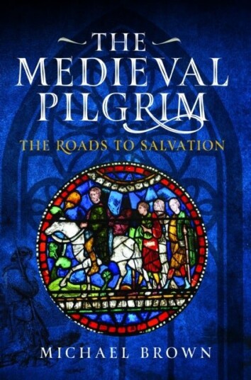 The Medieval Pilgrim