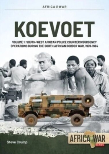 Koevoet Volume 1 Av Steve Crump