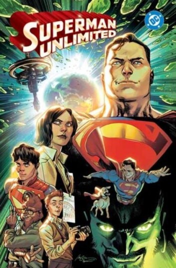Superman Unlimited Vol. 1 Superman Unlimited Vol. 1