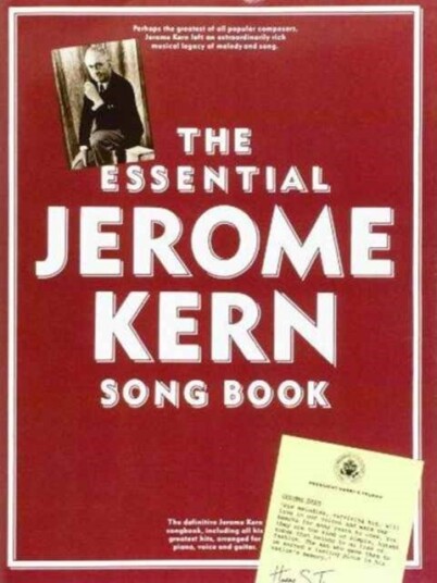 The Essential Jerome Kern Songbook The Essential Jerome Kern Songbook