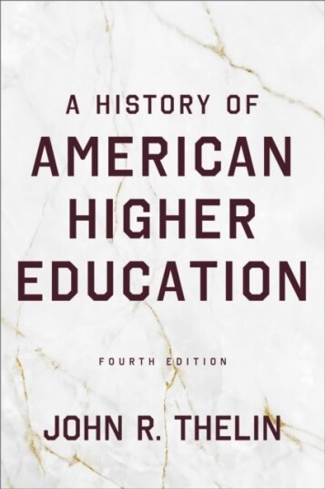 A History of American Higher Education