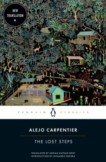 The Lost Steps av Alejo Carpentier The Lost Steps av Alejo Carpentier